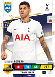 Cristian Romero Tottenham Hotspur 2023 FIFA 365 Team Mate #139